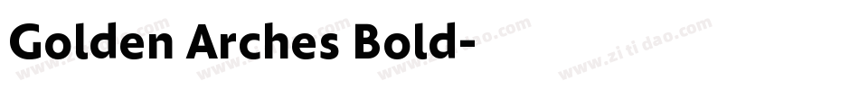 Golden Arches Bold字体转换